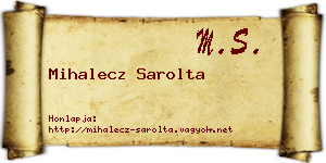 Mihalecz Sarolta névjegykártya